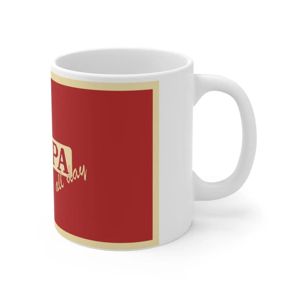 All Day Fraternity Brotherhood  by #TheHer Coffee Mug