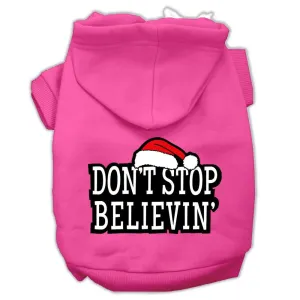 Don't Stop Believin' Screenprint Pet Hoodies Bright Pink Size XS (8)